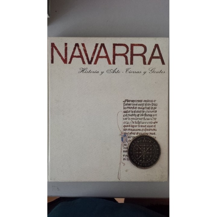 NAVARRA. Historia y Arte. Tierras y Gentes